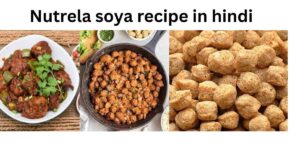 Nutrela soya recipe in hindi